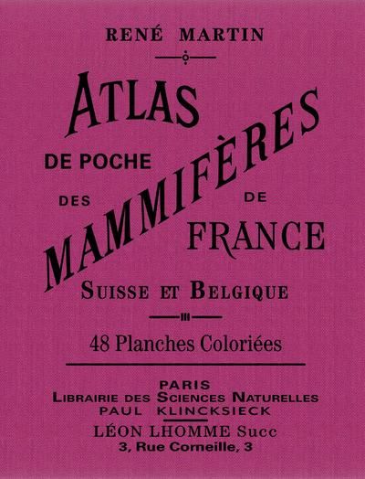 Emprunter Atlas de poche des mammifères de France, de la Suisse romane et de la Belgique livre