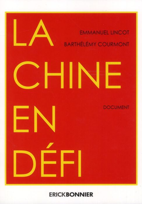 Emprunter La Chine au défi livre