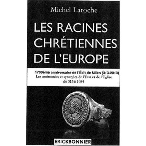 Emprunter Les racines chrétiennes de l'Europe livre