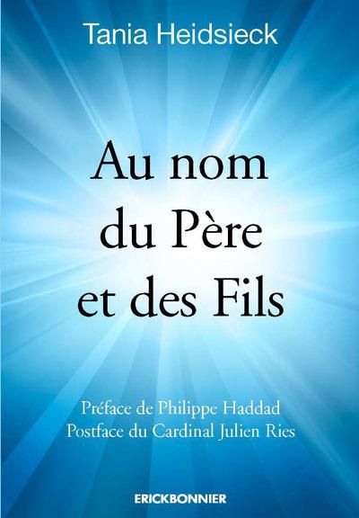 Emprunter Au nom du Père et des Fils livre