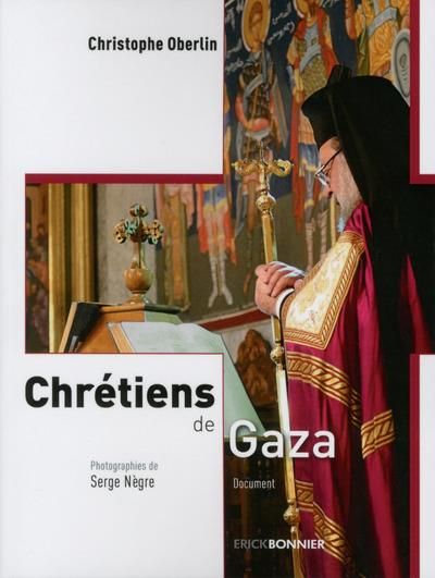 Emprunter Chrétiens de Gaza livre