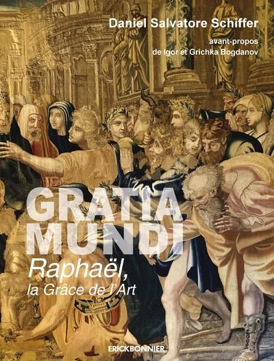 Emprunter Gratia Mundi. Raphaël, la grâce de l'art livre