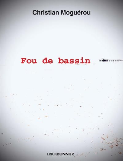 Emprunter Fou de Bassin livre