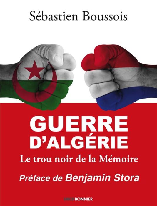 Emprunter Guerre d'Algérie. Le trou noir de la mémoire livre