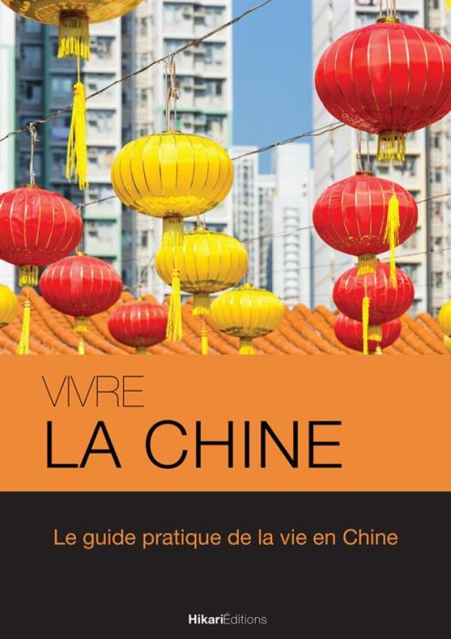 Emprunter Vivre la Chine livre