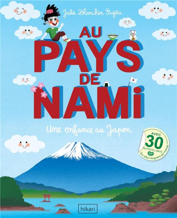 Emprunter Au pays de Nami. Une enfance au Japon livre