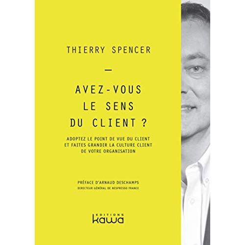 Emprunter Avez vous le sens du client ? livre