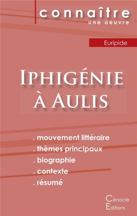 Emprunter Iphigénie à Aulis. Analyse littéraire et référence et résumé complet livre