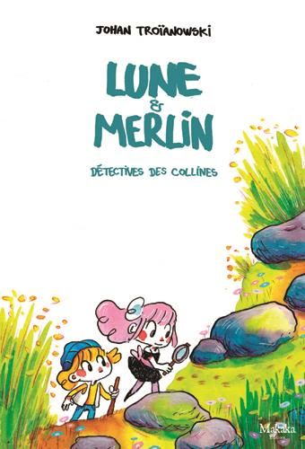 Emprunter Lune & Merlin. Détectives des collines livre