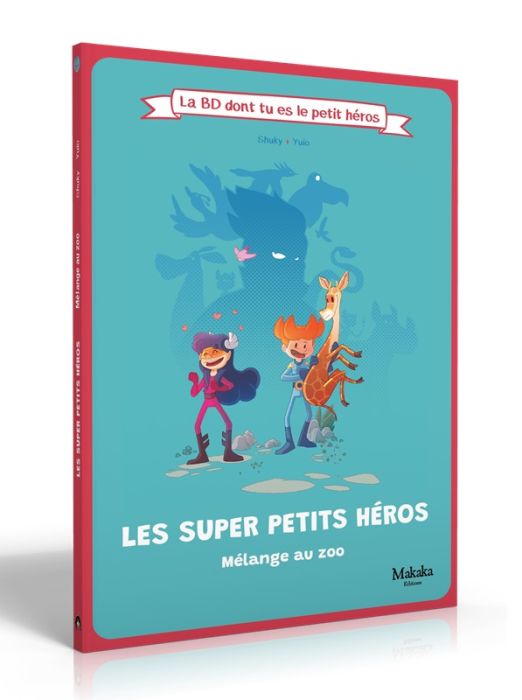 Emprunter Les super petits héros. Mélange au zoo livre