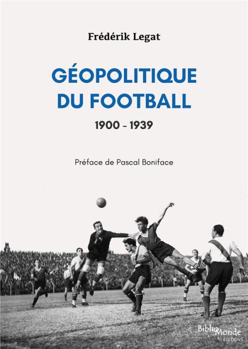 Emprunter Géopolitique du football, 1900-1939 livre