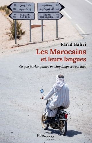 Emprunter Les Marocains et leurs langues. Ce que parler quatre ou cinq langues veut dire livre