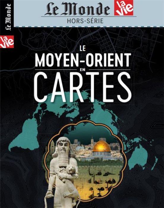 Emprunter Le Monde Hors-série N° 32, avril 2020 : Le Moyen-Orient en cartes livre