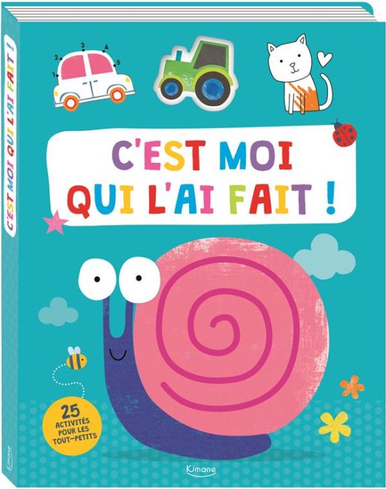 Emprunter C'est moi qui l'ai fait ! 25 activités pour les tout-petits livre