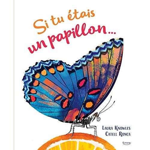 Emprunter Si tu étais un papillon... livre