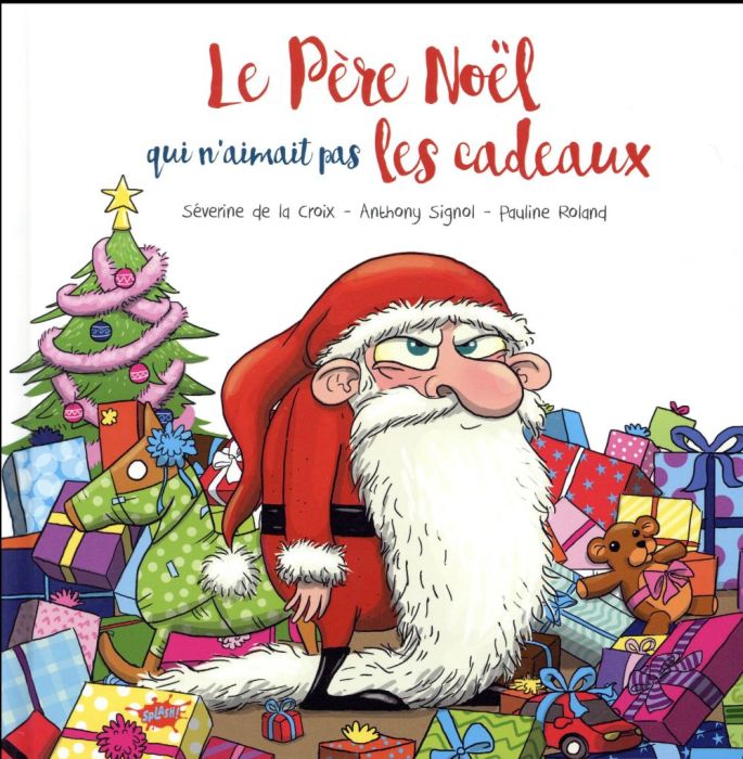  Le doudou qui n'aimait pas les enfants - La Croix, Séverine de,  Roland, Pauline - Livres