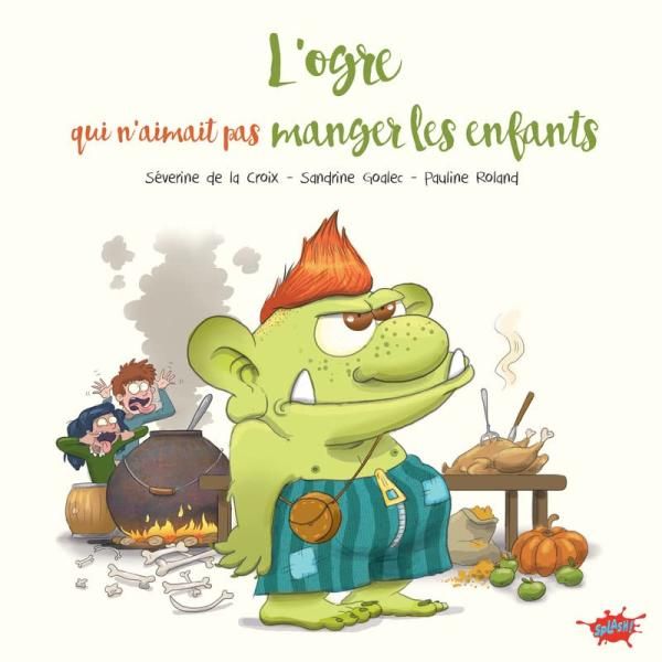 Emprunter L'ogre qui n'aimait pas manger les enfants livre