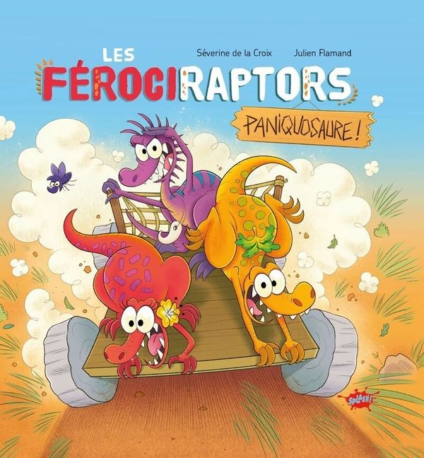 Emprunter Les Férociraptors Tome 2 : Paniquosaure livre