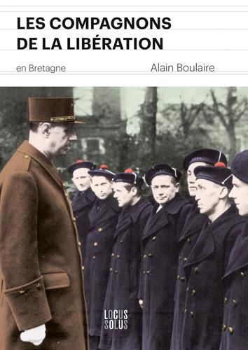 Emprunter Les Compagnons de la Libération en Bretagne livre