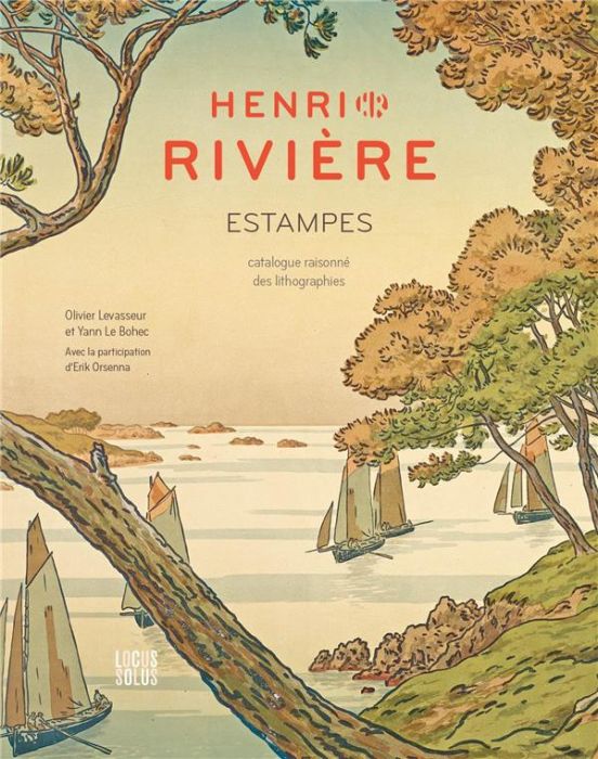 Emprunter Henri Rivière. Estampes. Catalogue raisonné des lithographies livre