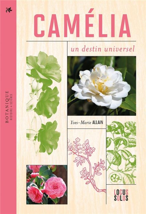 Emprunter Camélia. Un destin universel livre