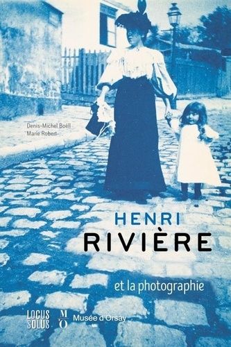 Emprunter Henri Rivière et la photographie livre