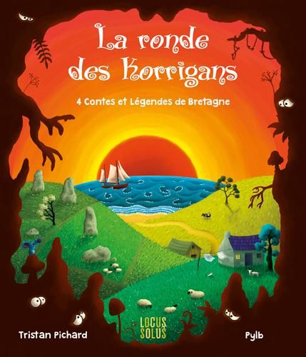 Emprunter La ronde des Korrigans. 4 Contes et Légendes de Bretagne livre