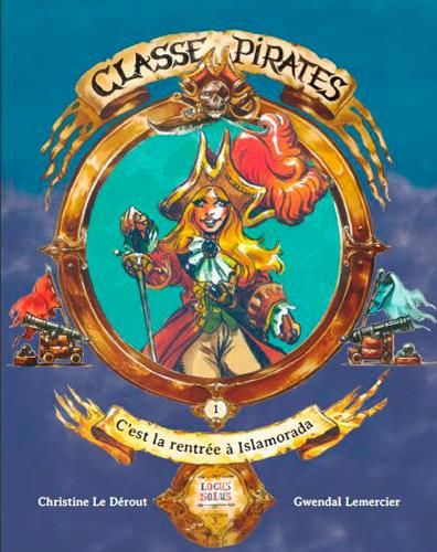 Emprunter Classe Pirates Tome 1 : La rentrée à Islamorada livre