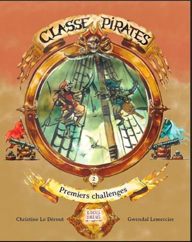 Emprunter Classe Pirates Tome 2 : La course au trésor livre