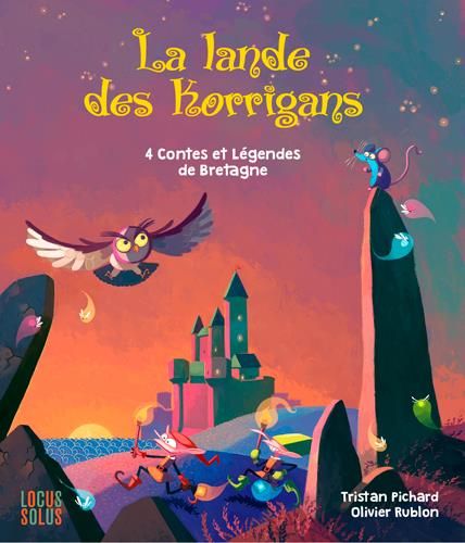 Emprunter La lande des korrigans. 4 contes et légendes livre