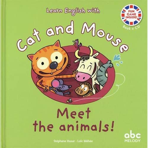 Emprunter MEET THE ANIMALS - CAT AND MOUSE - LIVRE + CD livre