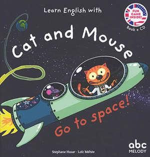 Emprunter GO TO SPACE - CAT AND MOUSE - LIVRE + AUDIO livre