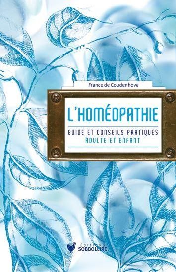 Emprunter L'homéopathie. Guide et conseil pratique livre