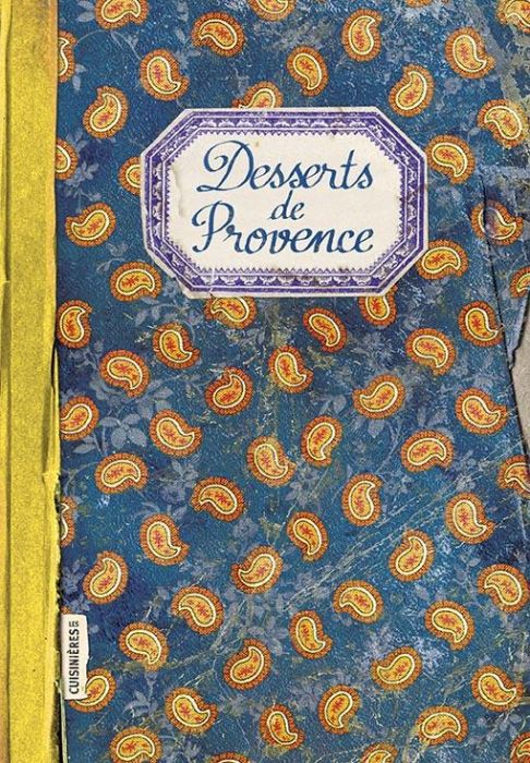 Emprunter Desserts de Provence livre