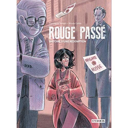 Emprunter Rouge passé. Histoire d'une rédemption livre