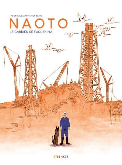 Emprunter Naoto. Le gardien de Fukushima livre