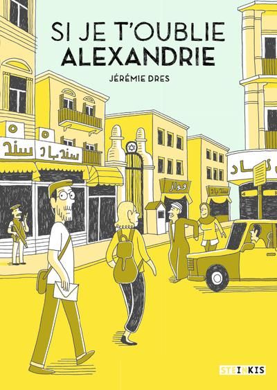 Emprunter Si je t'oublie Alexandrie. Edition collector livre