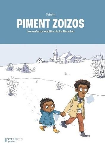 Emprunter Piments zoizos. Les enfants oubliés de La Réunion - Edition de poche livre