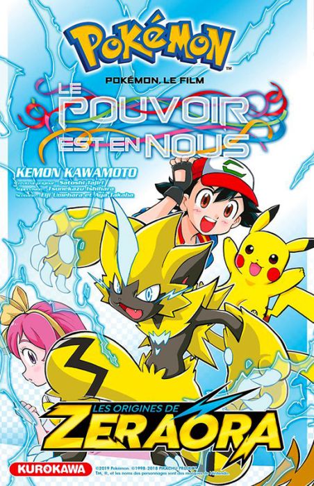 Emprunter Pokemon le film, Le pouvoir est en nous. Les origines de Zeraora livre