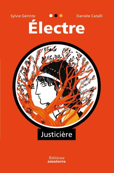 Emprunter Electre. Justicière livre