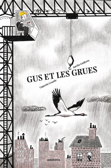 Emprunter Gus et les grues livre