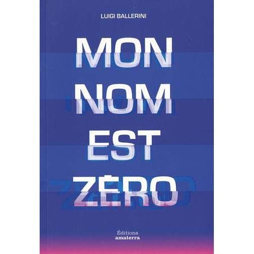 Emprunter Mon nom est zéro livre