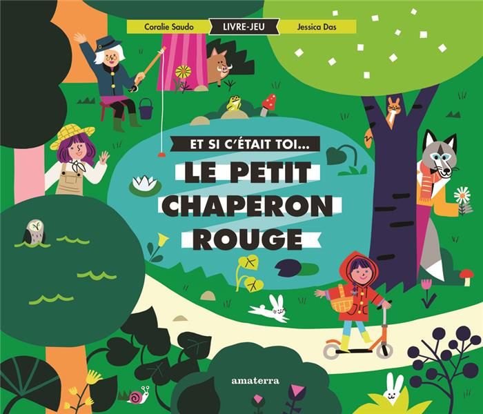 Emprunter Et si c'était toi le Petit Chaperon rouge livre