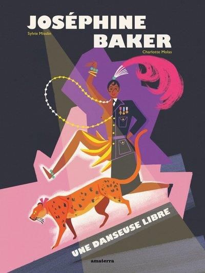 Emprunter Joséphine Baker. Une danseuse libre livre