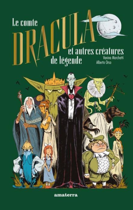 Emprunter Le comte Dracula et autres créatures de légende livre