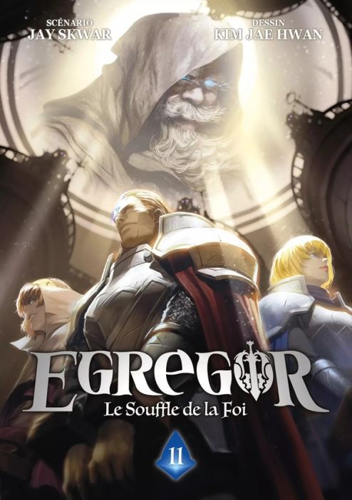 Emprunter Egregor : le souffle de la foi Tome 11 livre