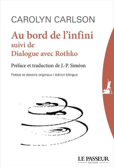 Emprunter Au bord de l'infini. Suivi de : Dialogue avec Rothko livre