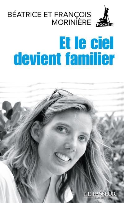 Emprunter Et le ciel devient familier livre