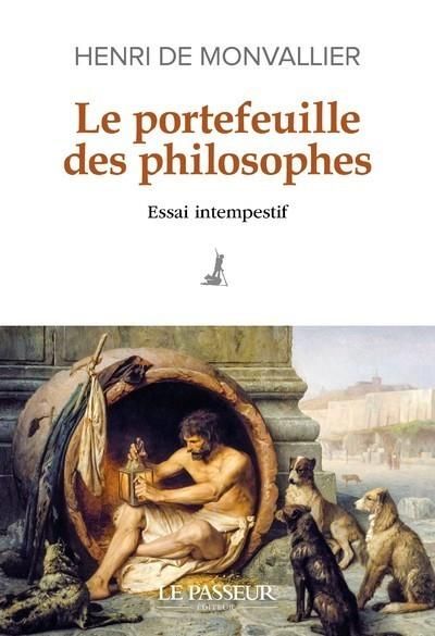 Emprunter Le portefeuille des philosophes - Essai intempestif livre