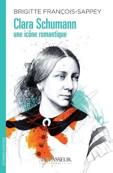 Emprunter Clara Schumann. Une icône romantique livre